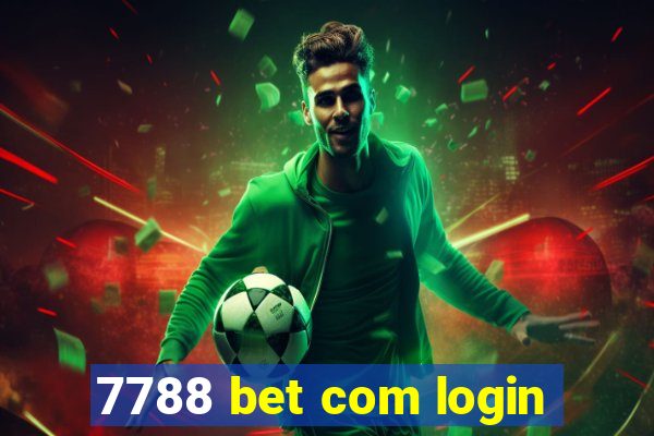 7788 bet com login